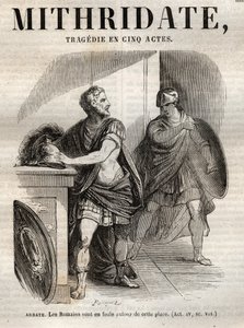 Mithridate tragedie en cinq actes de Jean Racine - Oeuvres de Jean Racine（ジャン・ラシーヌの作品集）のエングレーヴィング（ポーケによる挿絵とエミール・ド・ラ・ベドリエールによる告知） - 1851年 作： Hippolyte Louis Pauquet