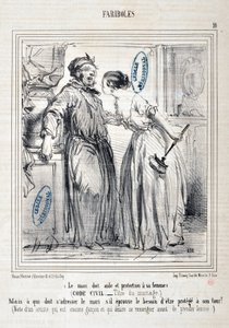 オノレ・ドーミエ（1808-1879）の芸術作品 Charivari: Serie FARIBOLES Le mari doit aide et protection a sa femme (Civil Code - Title du mariage) "しかし、夫が順番に保護される必要性を感じた場合、誰が宛がわれなければならないのか？(Note by an artist who is still a 作： Honoré Daumier