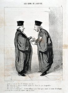 オノレ・ドーミエ（1808-1879）の作品。Charivariは1845年の作品。Serie LES PEOPLES DE JUSTICE 「-私があなたに言ったように、あなたの事実は真実です。私たちは美しかった。私たちは美しかった！...議論したり話したりする方法を知っているのは、本当にパレの中だけなのだ。