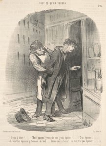 私は飲みたいです！ でも教えてくれるから… 作： Honoré Daumier