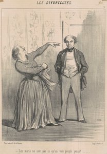 夫は、うぬぼれた人々が考えるものではありません！ 作： Honoré Daumier