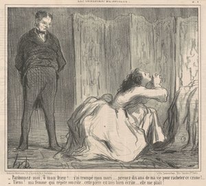 私を許してください、なんてこった！ ... 作： Honoré Daumier