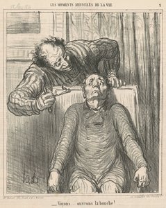 見てみましょう...口を開けてみましょう！ ... 作： Honoré Daumier