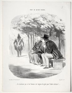 プレート 51: 女性はいつも軍服が好きだというのは不思議ではありませんか? 作： Honoré Daumier