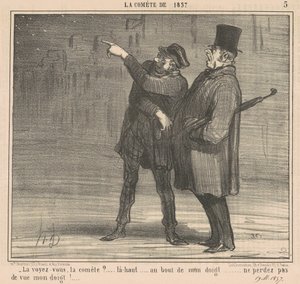 彗星が見えますか？ ... あそこで ... 作： Honoré Daumier