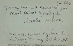 ネルソンが右腕を失った後に書いた最初の手紙の一部 作： Horatio Nelson