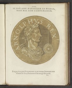 Arnolphus Rex、「The Pictures MostAllEmperors」より 作： Hubert Goltzius