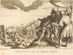 リボルノ港の建設と強化 作： Jacques Callot