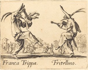 フランカ・トライプとフリテリーノ 作： Jacques Callot