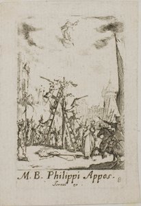 聖フィリップの殉教（『使徒たちの殉教』より第8版 作： Jacques Callot
