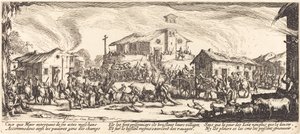 村の略奪と焼き討ち 作： Jacques Callot