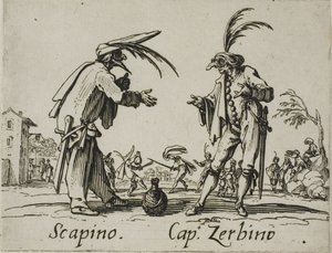 スカピーノ-ゼルビーノ大尉、バッリ・ディ・スフェッサニアより第12版 作： Jacques Callot