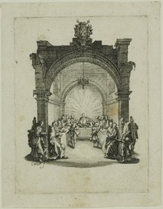 最後の晩餐、『小受難曲』より 作： Jacques Callot