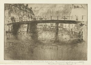 アムステルダムの橋 橋、アムステルダム 作： James Abbott McNeill Whistler