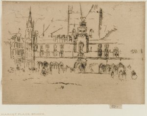 マーケット、ブルージュ、1887年 作： James Abbott McNeill Whistler