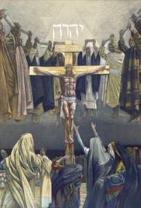 C "c&39;est la fin-It is Finished-from" "The Life of Our Lord Jesus Christ"-1899 by James Tissot-La vie de notre seigneur Jesus Christ、by Jacques Joseph