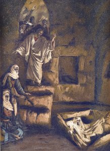 The Resurrection of Lazarus - The Resurrection of Lazarus - from "The Life of Our Lord Jesus Christ" - 1899 by James Tissot - The Life of Our Lord Jesus Christ, by Jacques Joseph (Jacques Joseph) Tissot dit James Tissot (1836-1902) 作： James Jacques Joseph Tissot