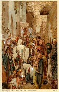 血の問題を抱えた女性の癒し-聖書 作： James Jacques Joseph after Tissot