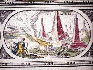 1630年にアムステルダムで印刷されたヤンソンヤンソニウスのアトラスに掲載された「古代の七不思議：エジプトのピラミッド」の表現。個人蔵。