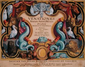 ヤン・コラート（1566-1628）が彫った「Venationes Ferarum, Avium, Piscium」（野生の獣、鳥、魚の狩猟）のタイトルページ。 作： Jan van der Straet