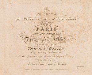 パリの最も美しい景色の 20 の選択とその周辺: タイトル ページ、1803 年。 作： John Girtin