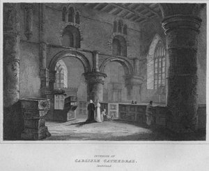 カーライル大聖堂の内部。カンバーランド、1814 作： John Greig