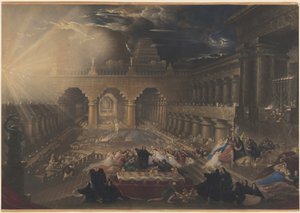 ベルシャザールの饗宴 作： John Martin