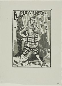 メキシコのピエロ、いいえ。 5 作： José Guadalupe Posada