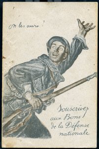 "We will have them "と叫んで戦地に赴く兵士を描いた「国防の躍動」の定期購読のポストカード 作： Jules Abel Faivre