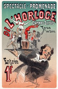 アート、エンターテインメント。クロックウォークショー。パリのキャバレー。ジュール・シェレのポスター、フランス、1875年頃