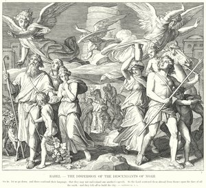 バベル、ノアの子孫の離散（エングレーヴィング 作： Julius (after) Schnorr von Carolsfeld