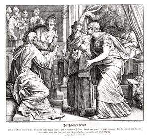 ヨハネの誕生、ルカの福音書 作： Julius Schnorr von Carolsfeld