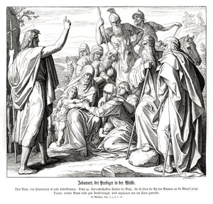 バプテスマのヨハネ、マタイの福音書 作： Julius Schnorr von Carolsfeld