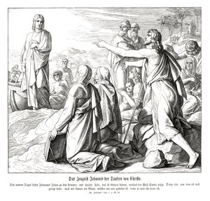 洗礼者ヨハネの証言、ヨハネの福音書 作： Julius Schnorr von Carolsfeld