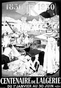 展覧会ポスター アルジェ 1830 - 1930 ドローイング フランス領アルジェリア アルジェ100年ポスター 作： Leon Cauvy