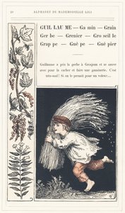 Guillaume、Kid、Grain、Spray、Currant、Grappe、Guepe、Guepier、20ページ - Mademoiselle Liliによるアルファベット、L. Froelichによるアルファベット、お父さん（Hetzel自身）によるアルファベット。J.ヘッツェル＆シエ、パリの書庫＆教育＆レクリエーション雑誌 作： Lorentz Froelich