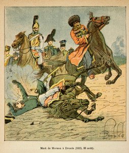 エマニュエル・ド・ラス・ケース伯爵（1766-1842）の著書『サン・ヘレネの記念碑』に掲載されたボンブル・ルイ（1862-1927）のイラスト。1813年8月26日のドレスデンの戦いにおけるジャン・ヴィクトル・マリー・モロー将軍（1763-1813）の死、個人蔵 作： Louis Charles Bombled