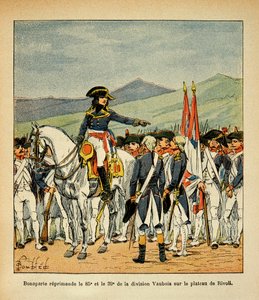エマニュエル・ド・ラス・ケース伯爵（1766-1842）の著書「サン・ヘレネの記念碑」に掲載されたボナパルト・ルイ（1862-1927）のイラスト。ボナパルトがリヴォリの台地でヴォーボア第85・39連隊を叱責する場面、個人蔵 作： Louis Charles Bombled