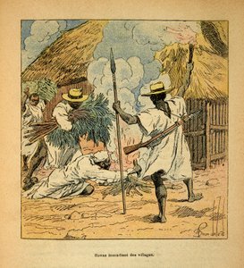 Henri Galli dit Galllichet (1854-1922)著、Louis Bombled (1862-1927)絵による「マダガスカルの戦争-1885-1895年のフランス遠征の逸話」：Hovas burning villages, Private Collection