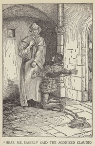 聞こえ、イザベル！と、苦しむクラウディオは言った 作： Louis John Rhead