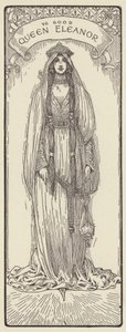 グッドクイーンエレノア 作： Louis John Rhead