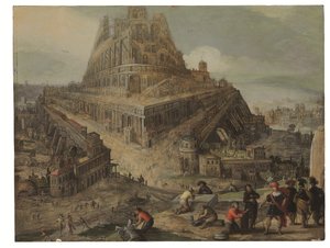 バベルの塔の建設を命じるニムロド王（油彩・パネル） 作： Louis de (circle of) Caullery