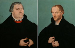 マルティン・ルターの肖像＆フィリップ・メランヒトンの肖像 作： ルーカス・クラナッハ・ザ・ヤング