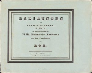 ローマ周辺からの美しい景色 作： Ludwig Richter