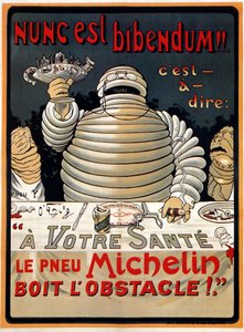 ヌンク・エスト・ビベンダム」ミシュラン 作： マリウス (1867 1946) ロシヨン