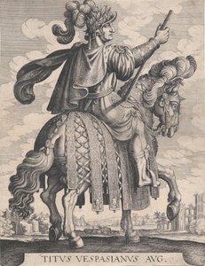 プレート 10: 馬に乗った皇帝タイタス、テンペ後の「最初の 12 人のローマ皇帝」より、1610-50 年。