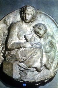 聖母子、1504-1505 作： Michelangelo Buonarroti