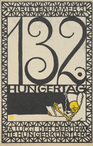 Variety Act 3: 132nd Day of Fasting, A. Lucci the Famous Hunger Artist Varietenummer 3: 1..., 1907. 作： Moritz Jung