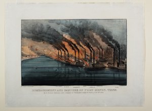 テネシー州ヘンリー砦の砲撃と捕獲、1862年頃 作： N. and Ives, J.M. Currier