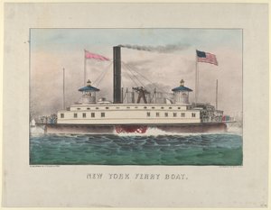 ニューヨーク フェリー ボート、カリフォルニア州。 1860～65年頃。 1860-65。 作成者: ナサニエル カリアー、ジェームズ メリット アイヴス、カリアー アンド アイヴス。 作： Currier and Ives